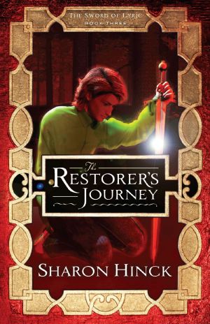 [The Sword of Lyric 03] • The Restorer's Journey